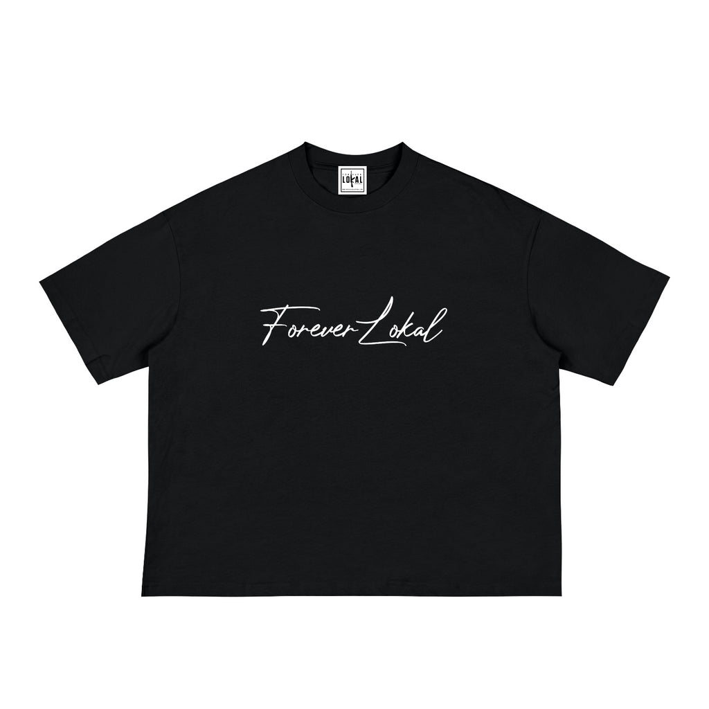 "FOREVER LOKAL SIGNATURE" - UNISEX  Classic (BOXY)  Tee