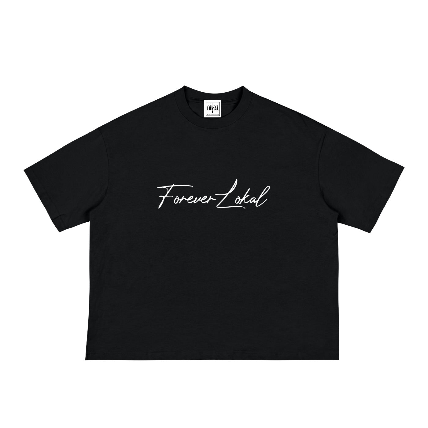 "FOREVER LOKAL SIGNATURE" - UNISEX  Classic (BOXY)  Tee